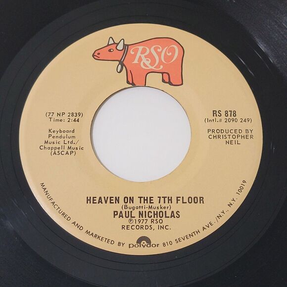 Paul Nicholas 45 RPM Heaven On The 7th Floor / Do You Want My Love - RSO VG '77 - Picture 1 of 3